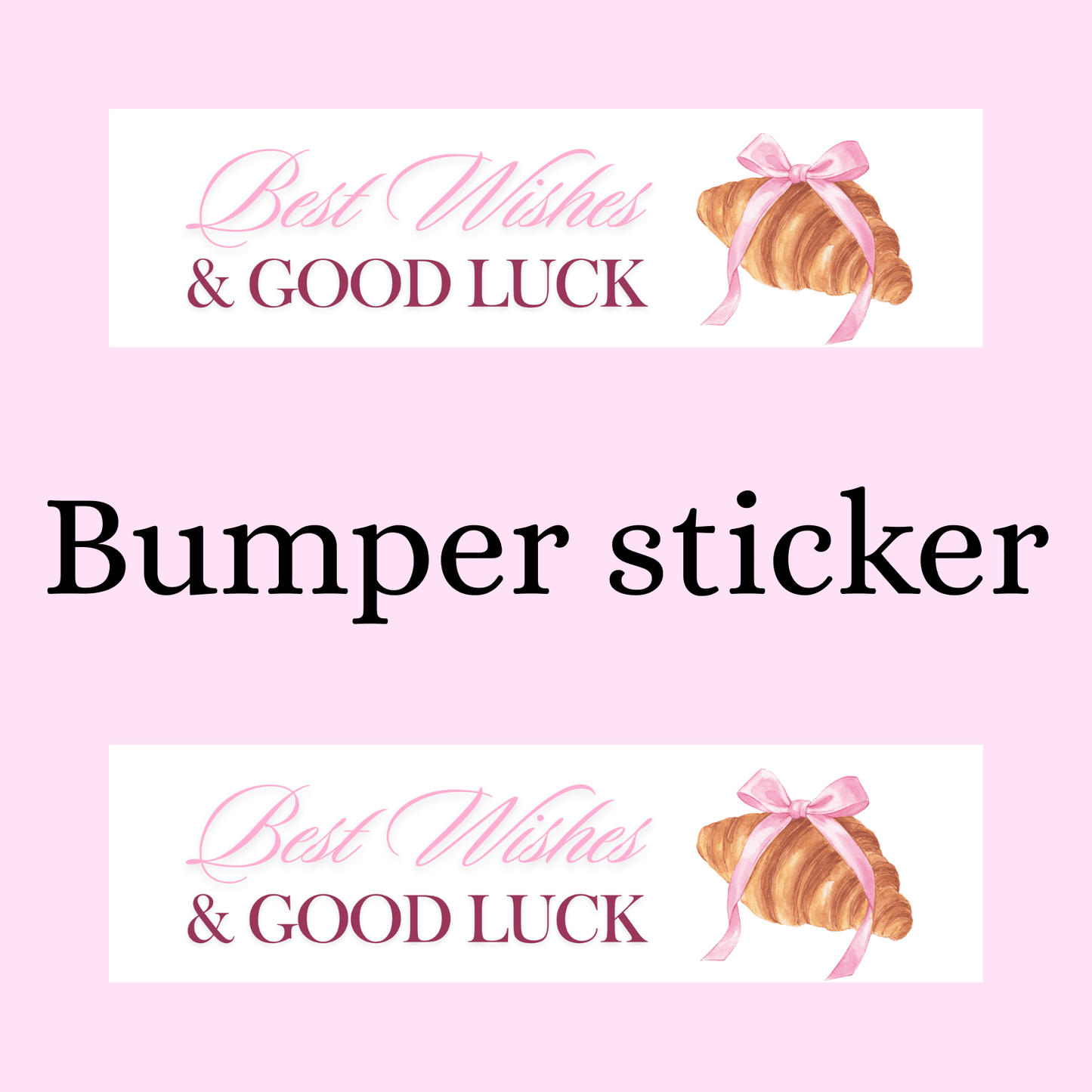 Best Wishes Bumper Sticker - Digital Dolls