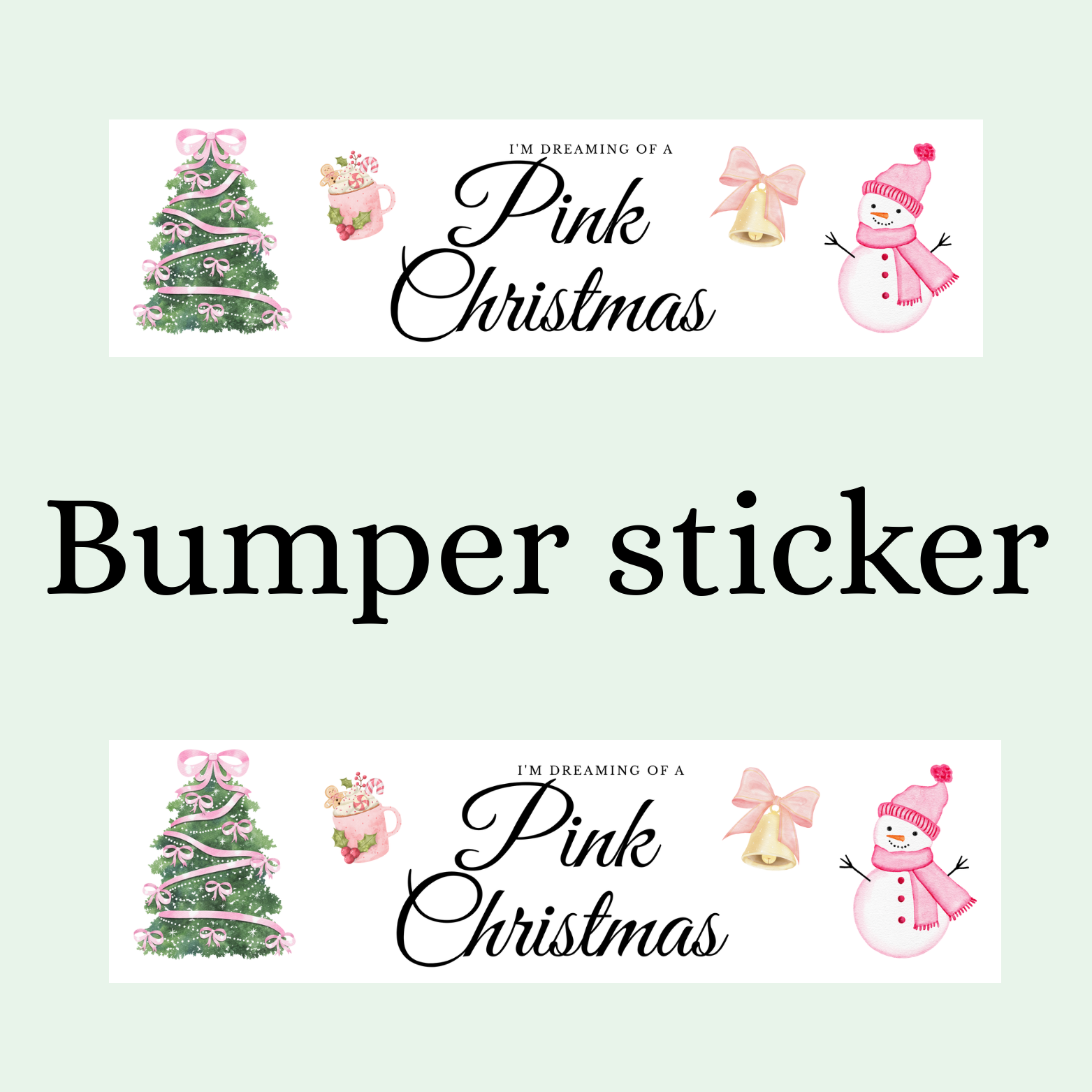 Pink Christmas Bumper Sticker